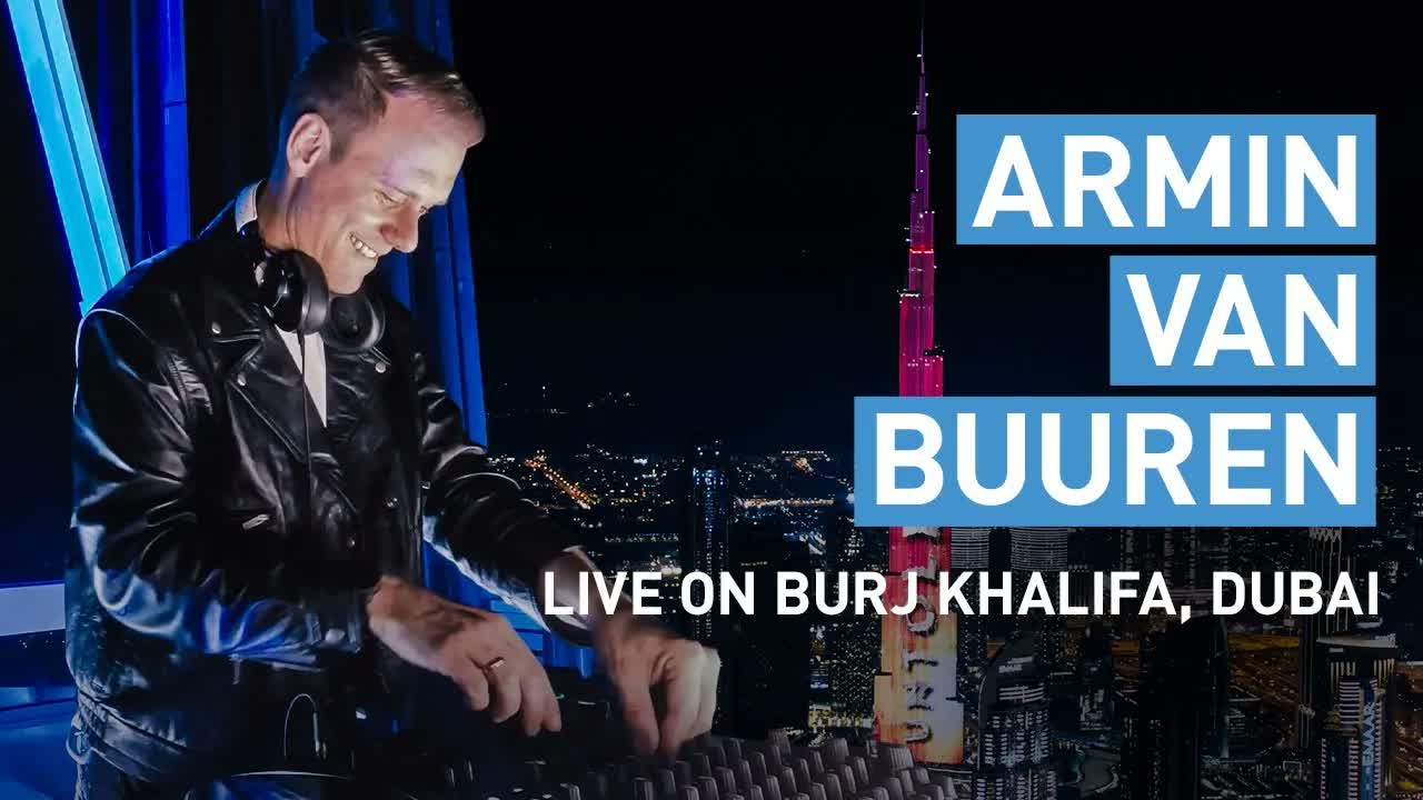 Armin van Buuren at Burj Khalifa for Visit Dubai, FPV cinematography by André Larsen